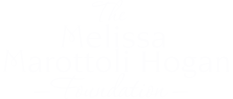 The Melissa Marottoli Hogan Foundation